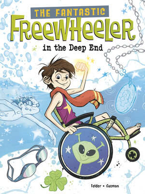 cover image of The Fantastic Freewheeler in the Deep End